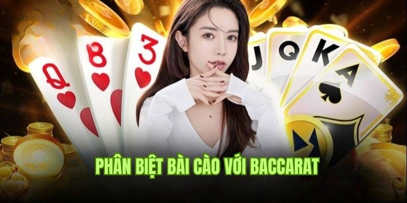 Phân biệt cách chơi bài cào và phương thức trải nghiệm baccarat